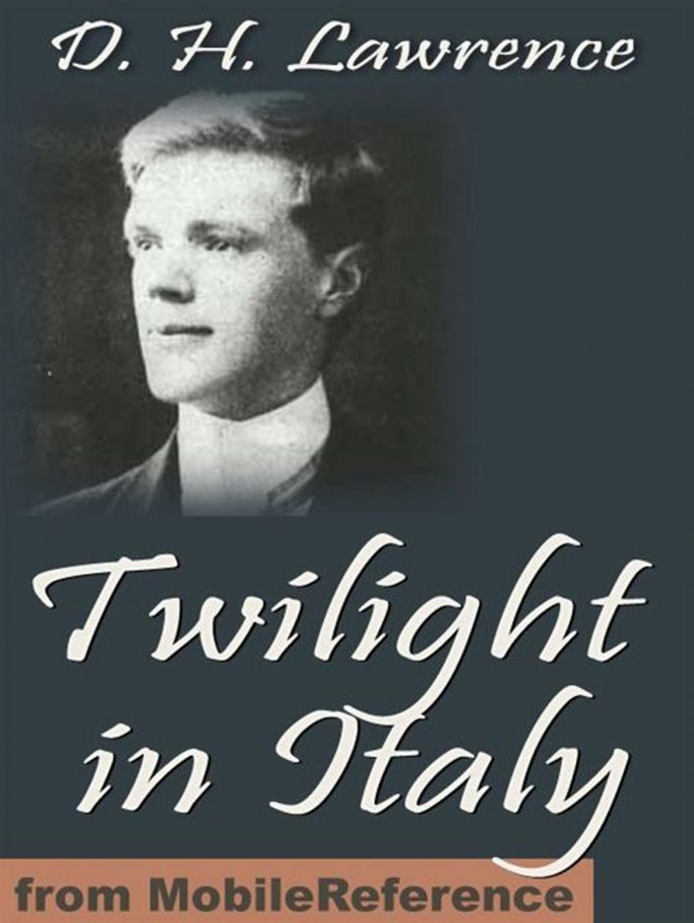 Big bigCover of Twilight In Italy (Mobi Classics)