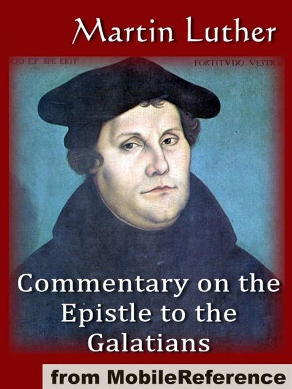 Big bigCover of Commentary On The Epistle To The Galatians (Mobi Classics)