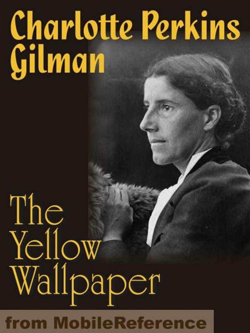 Big bigCover of The Yellow Wallpaper (Mobi Classics)