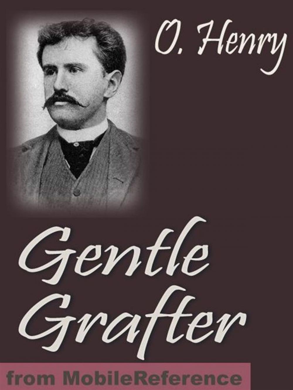 Big bigCover of Gentle Grafter. Illustrated (Mobi Classics)