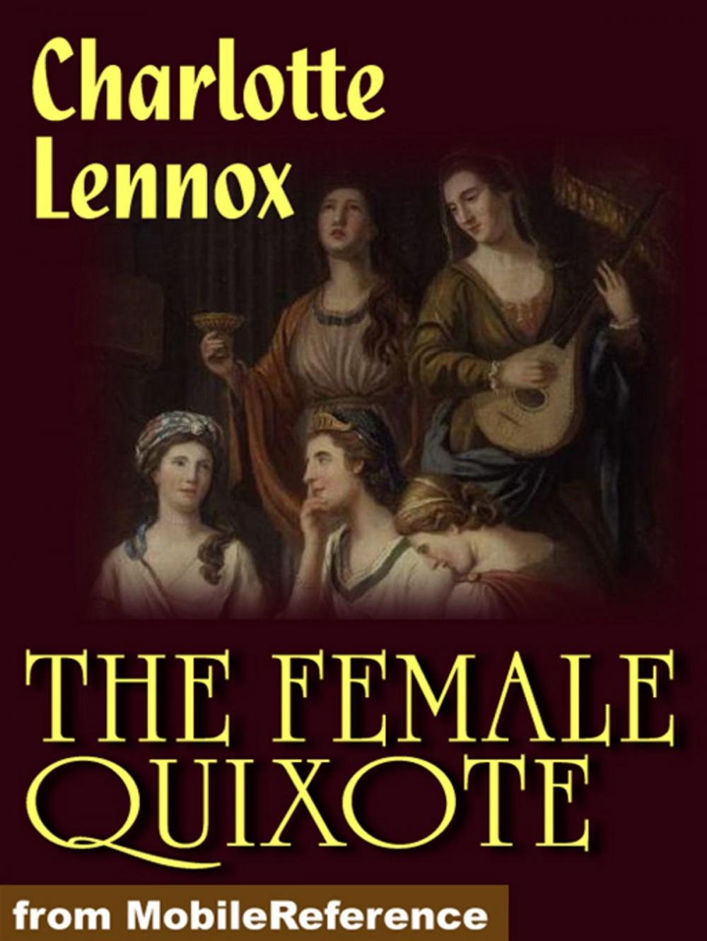 Big bigCover of The Female Quixote (Mobi Classics)