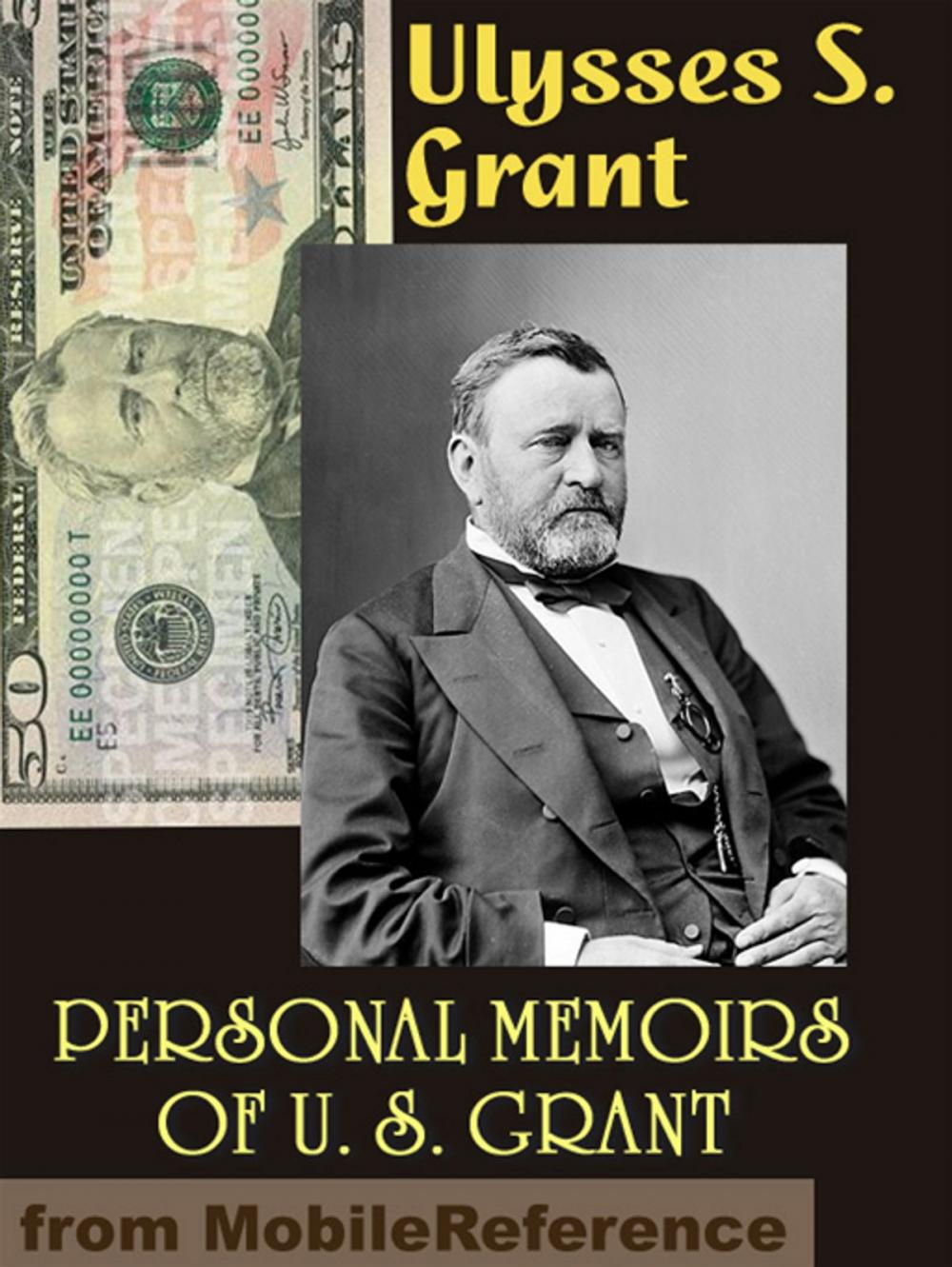 Big bigCover of Personal Memoirs Of U. S. Grant. Illustrated (Mobi Classics)