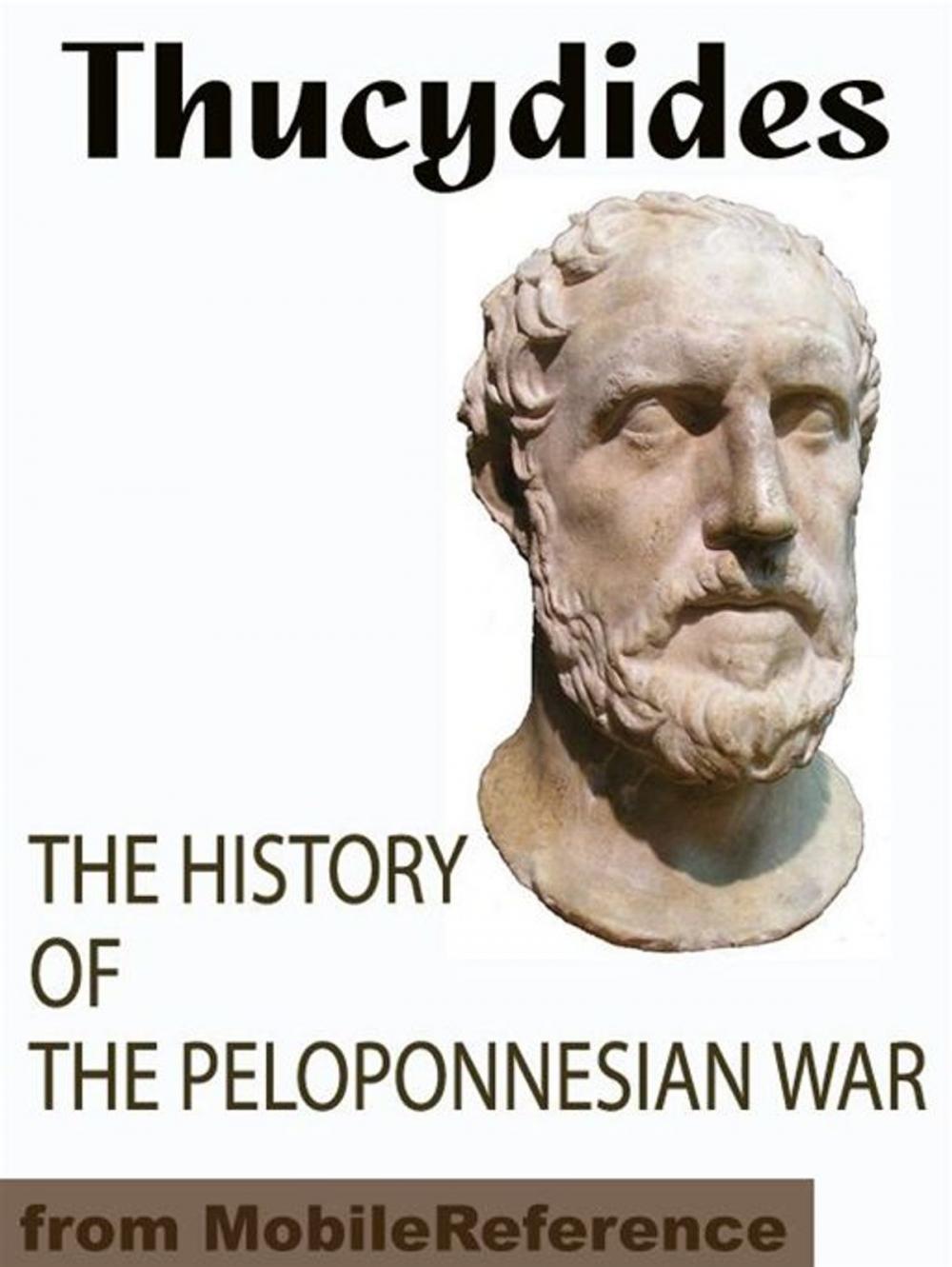 Big bigCover of The History Of The Peloponnesian War (Mobi Classics)