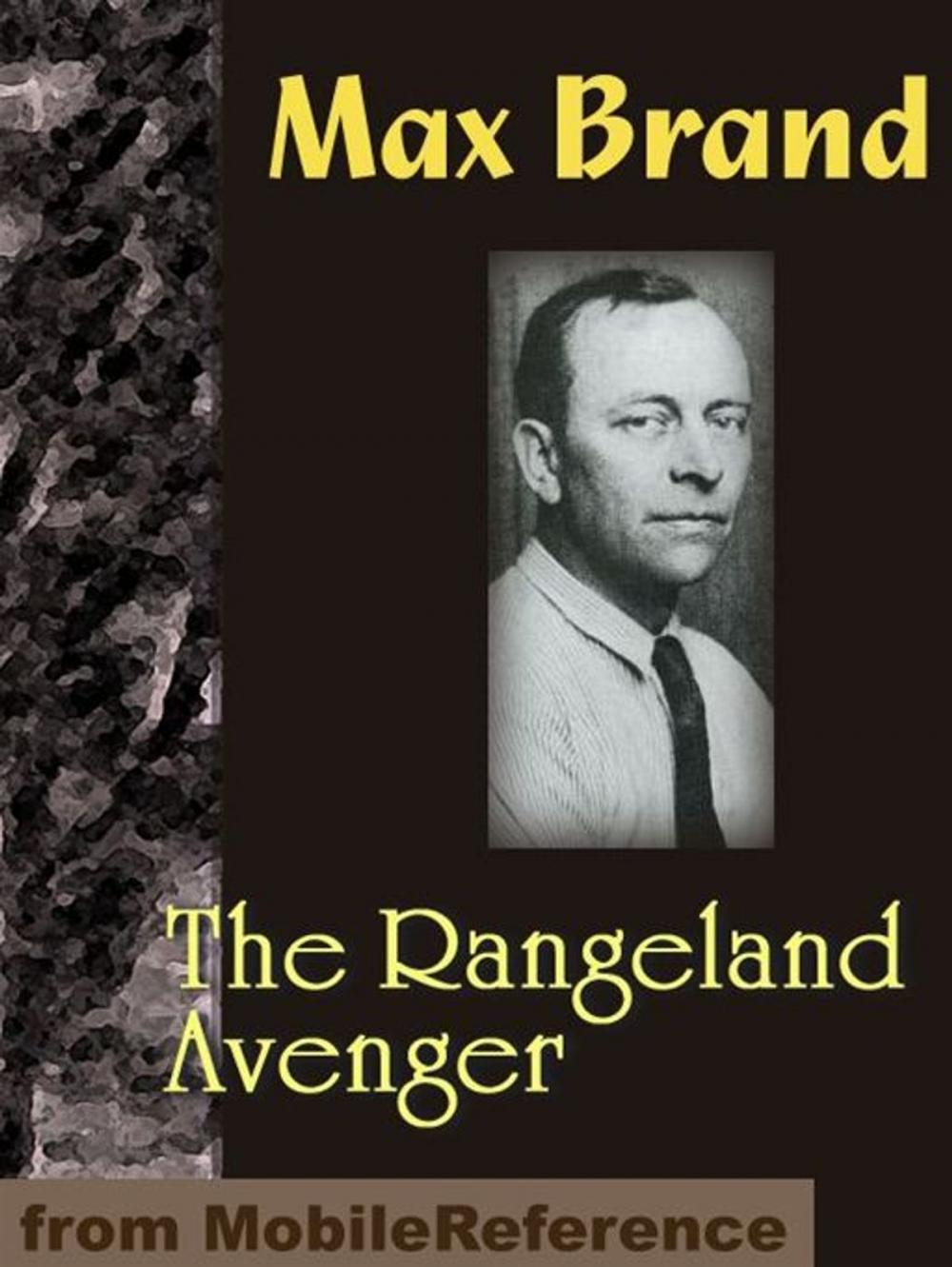 Big bigCover of The Rangeland Avenger (Mobi Classics)