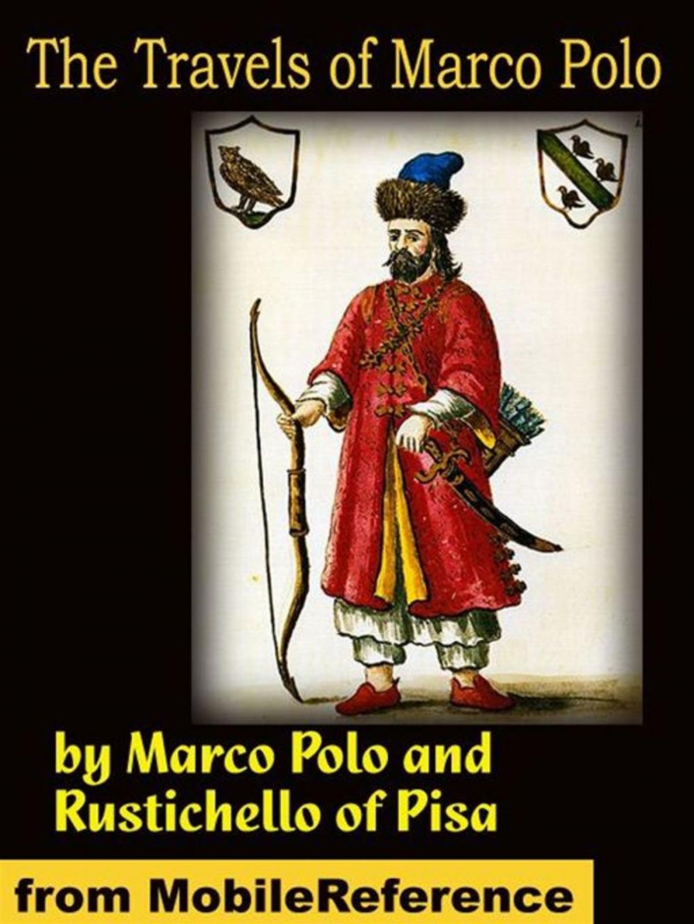 Big bigCover of The Travels Of Marco Polo - Complete (Mobi Classics)