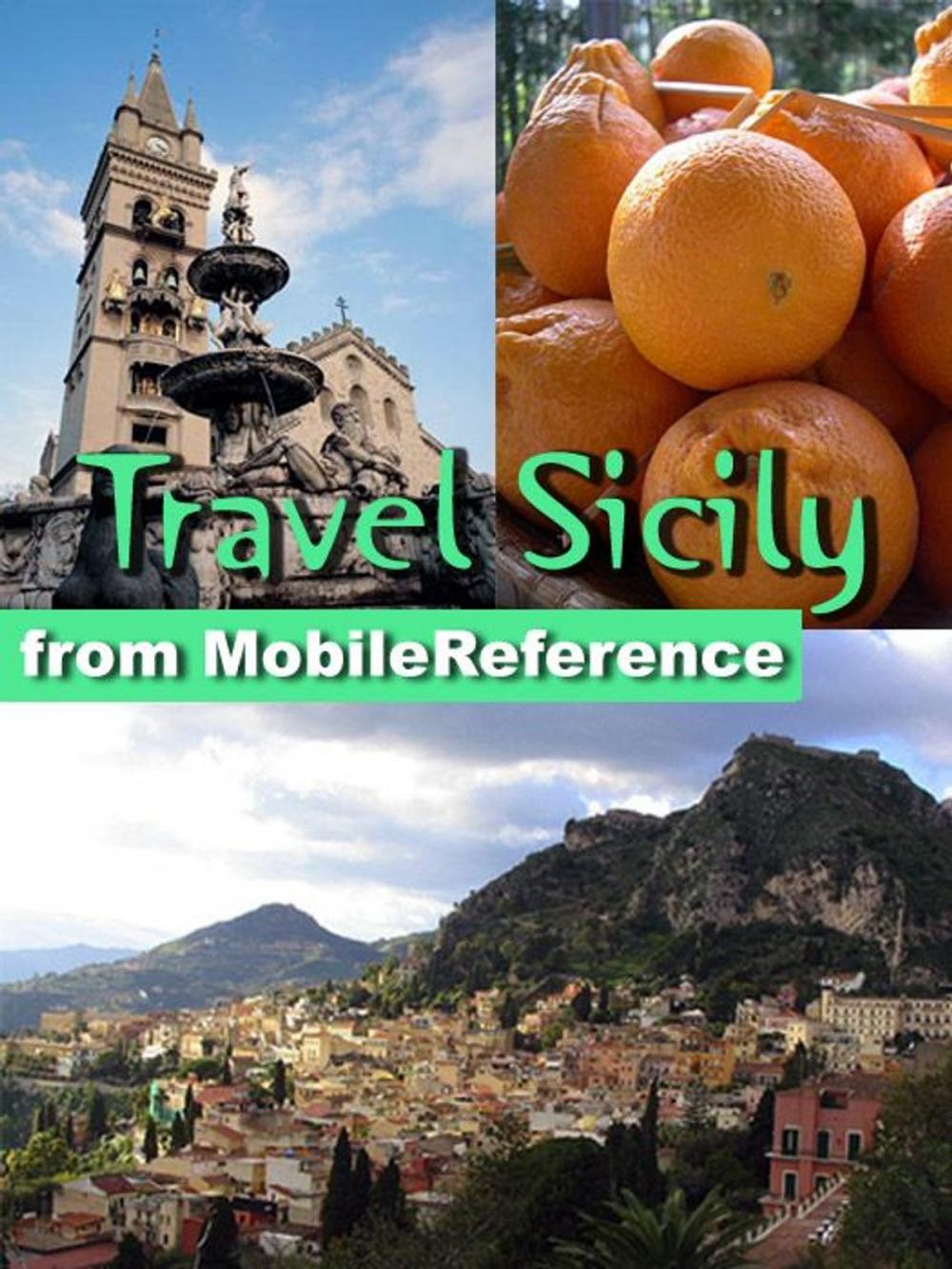 Big bigCover of Travel Sicily, Italy: Illustrated Guide, Phrasebook And Maps (Mobi Travel)