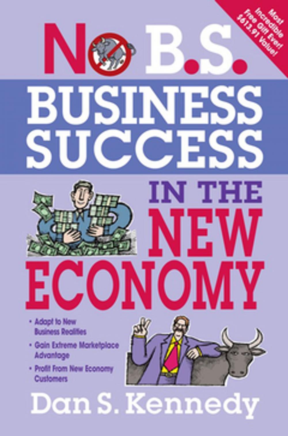 Big bigCover of No B.S. Business Success In The New Economy