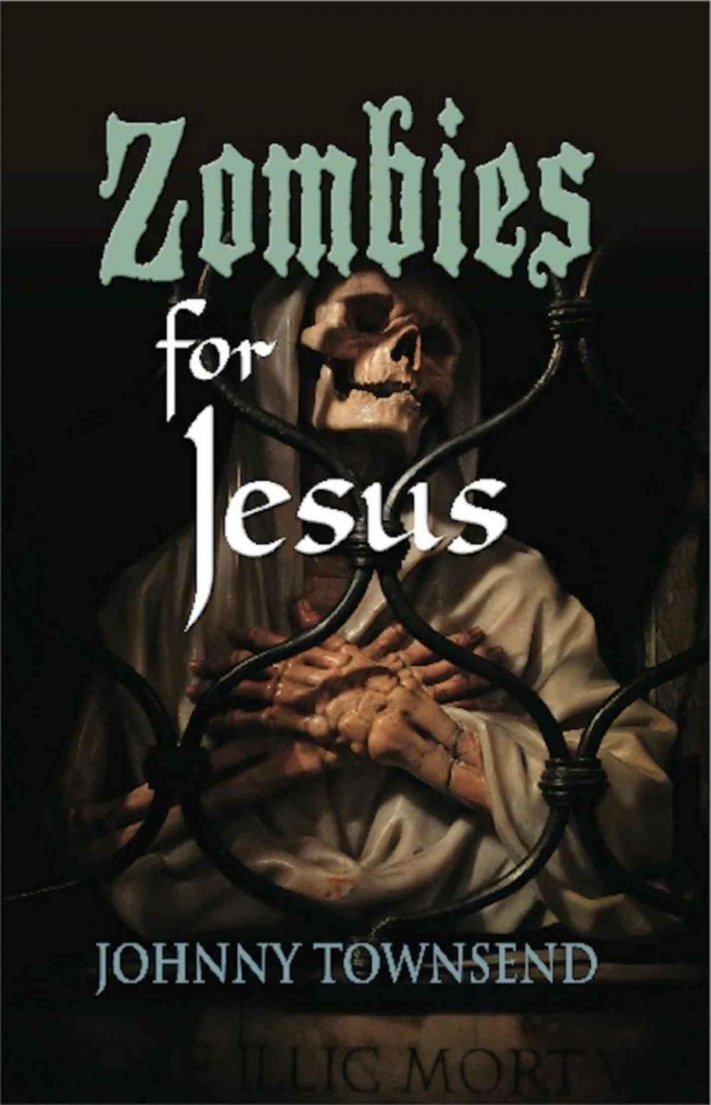 Big bigCover of Zombies for Jesus