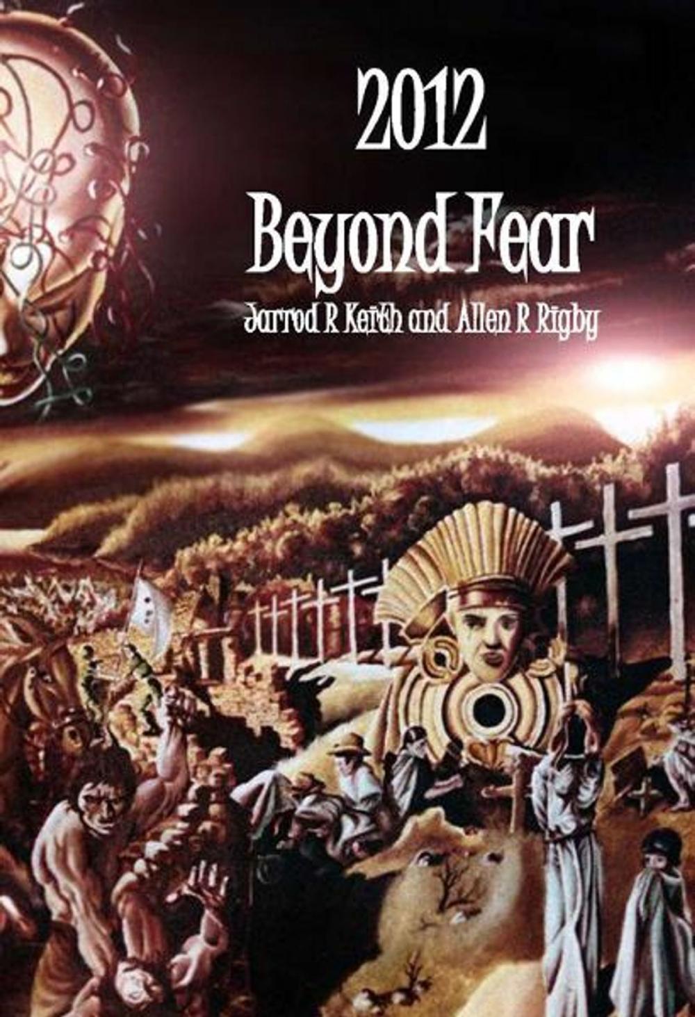 Big bigCover of 2012 Beyond Fear