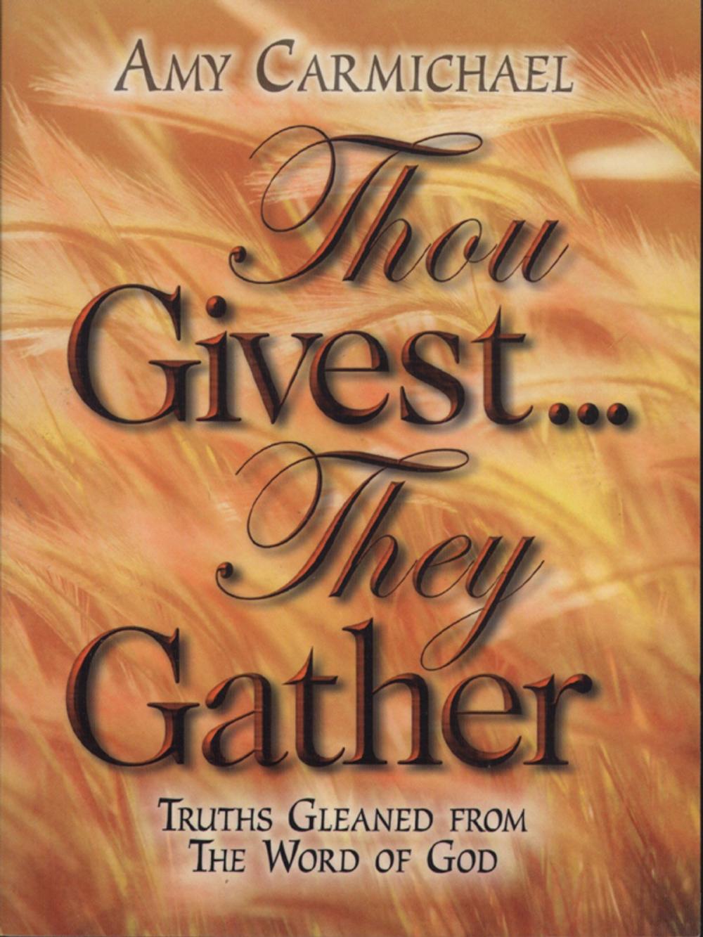 Big bigCover of Thou Givest…They Gather