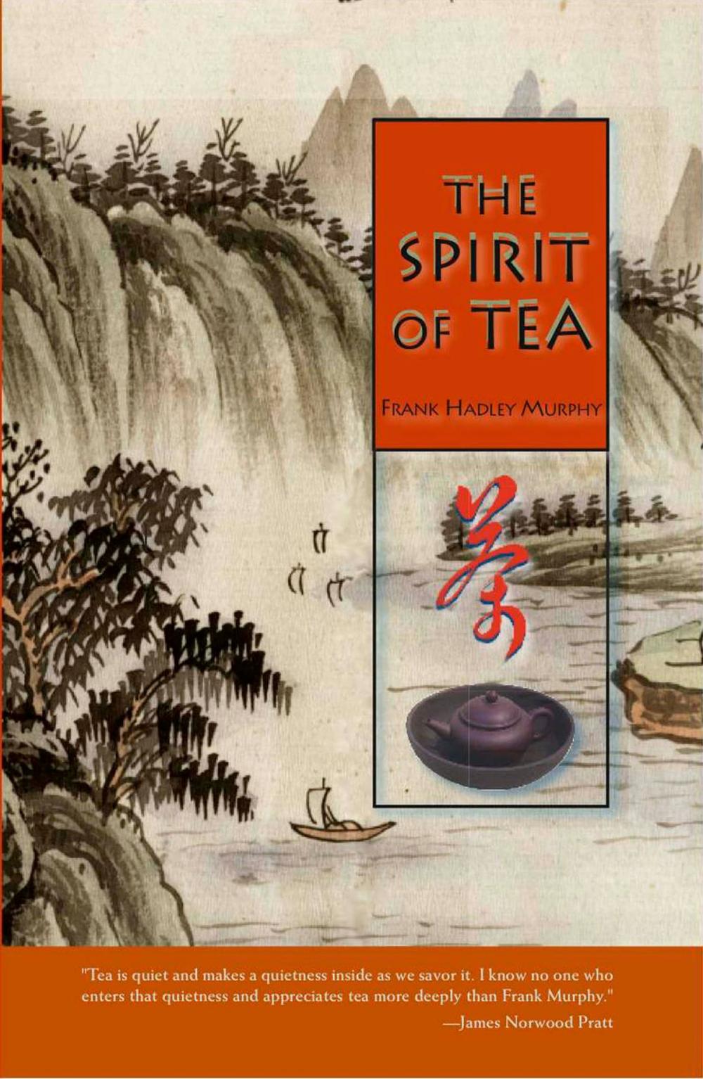 Big bigCover of The Spirit of Tea