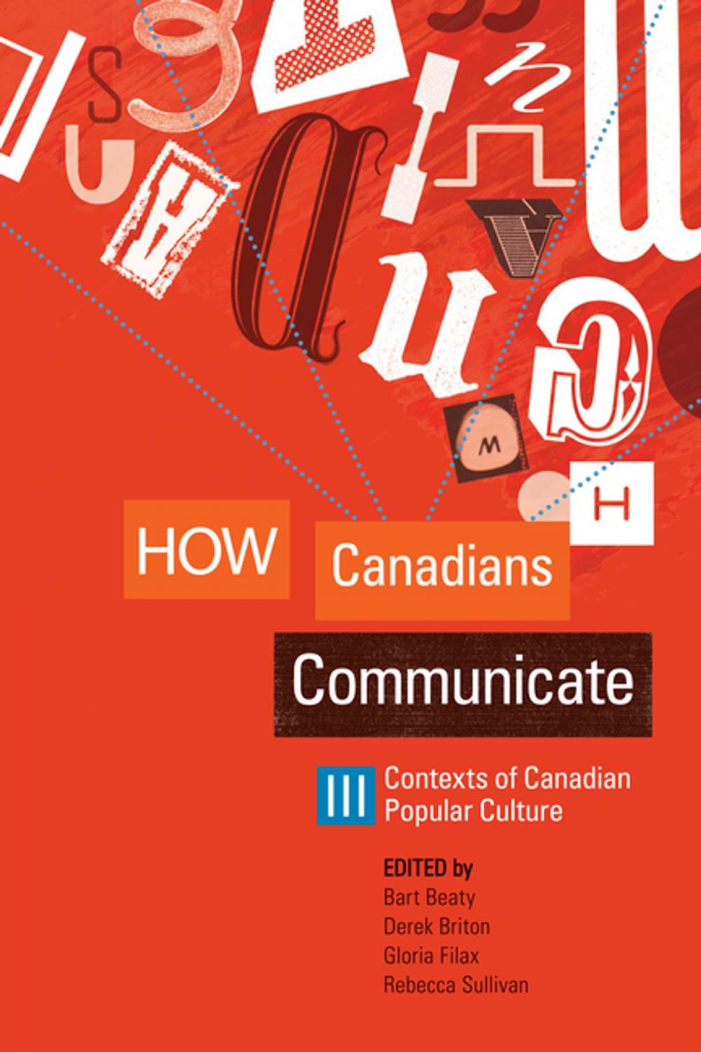 Big bigCover of How Canadians Communicate III
