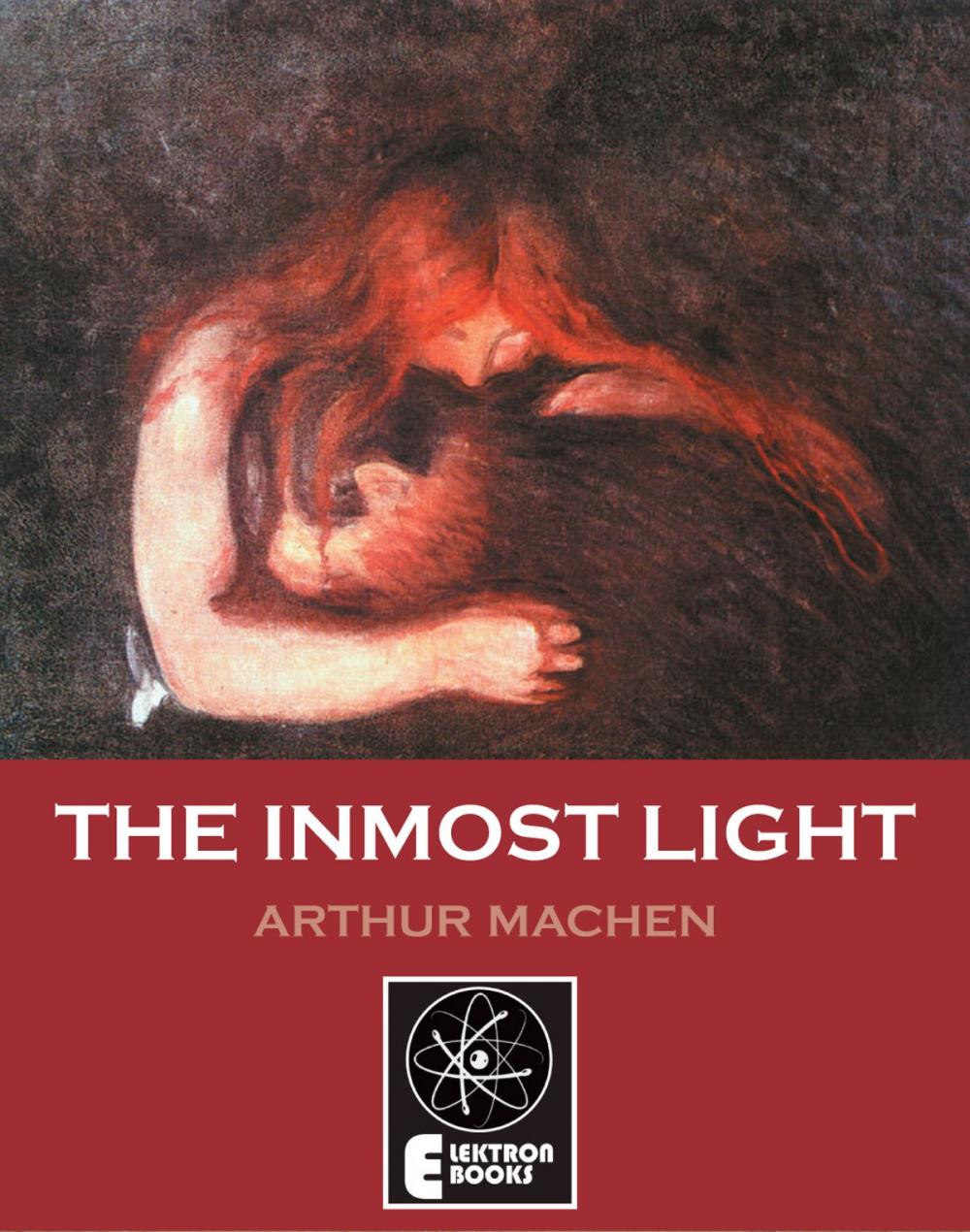 Big bigCover of The Inmost Light