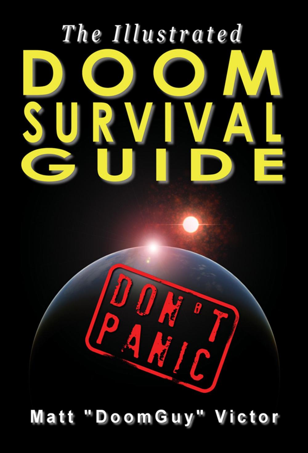 Big bigCover of The Illustrated Doom Survival Guide