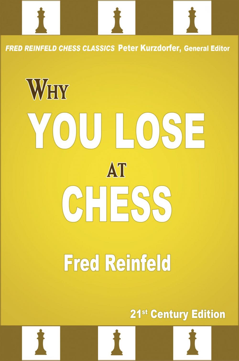 Big bigCover of Why You Lose at Chess