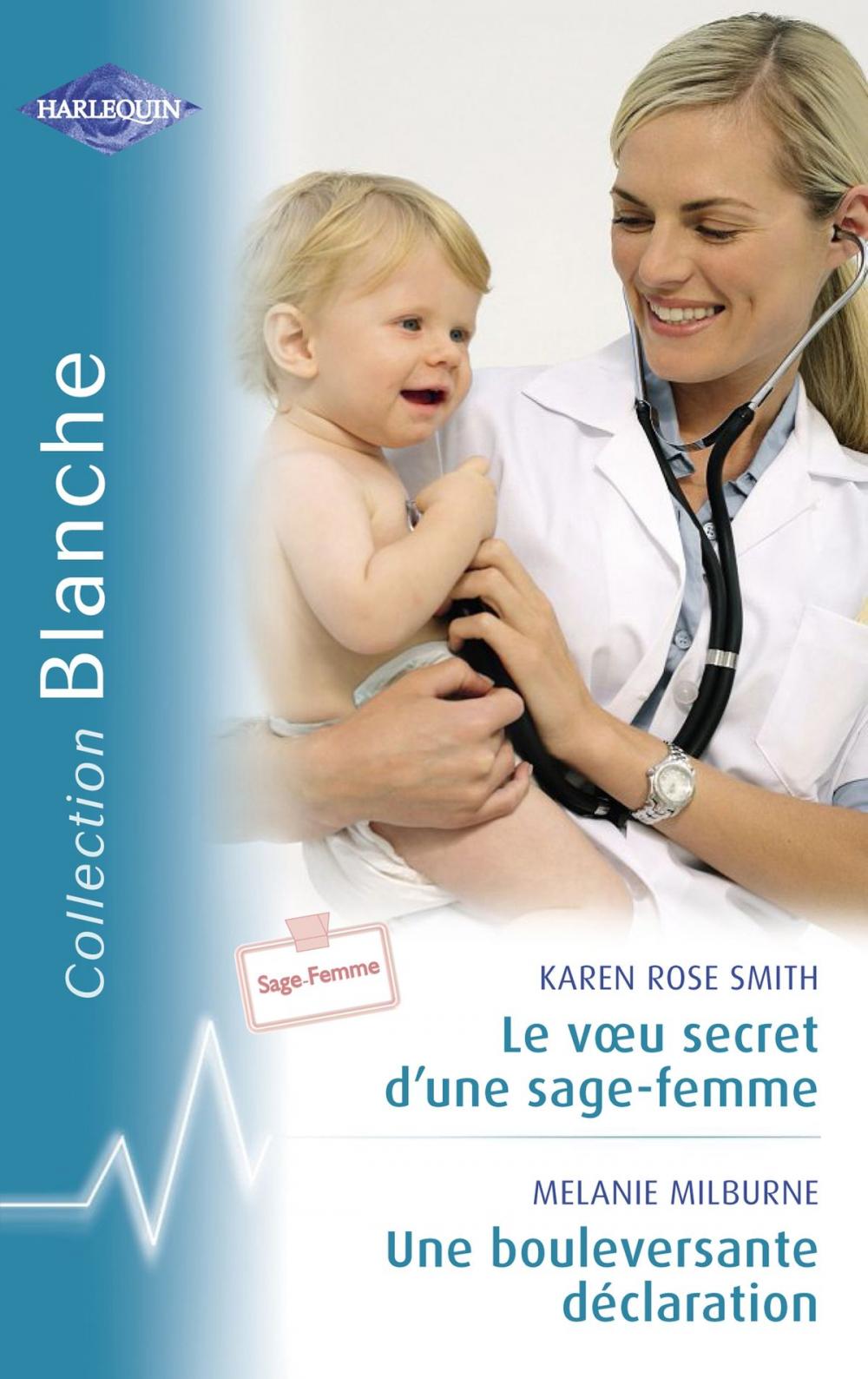 Big bigCover of Le voeu secret d'une sage-femme - Une bouleversante déclaration (Harlequin Blanche)