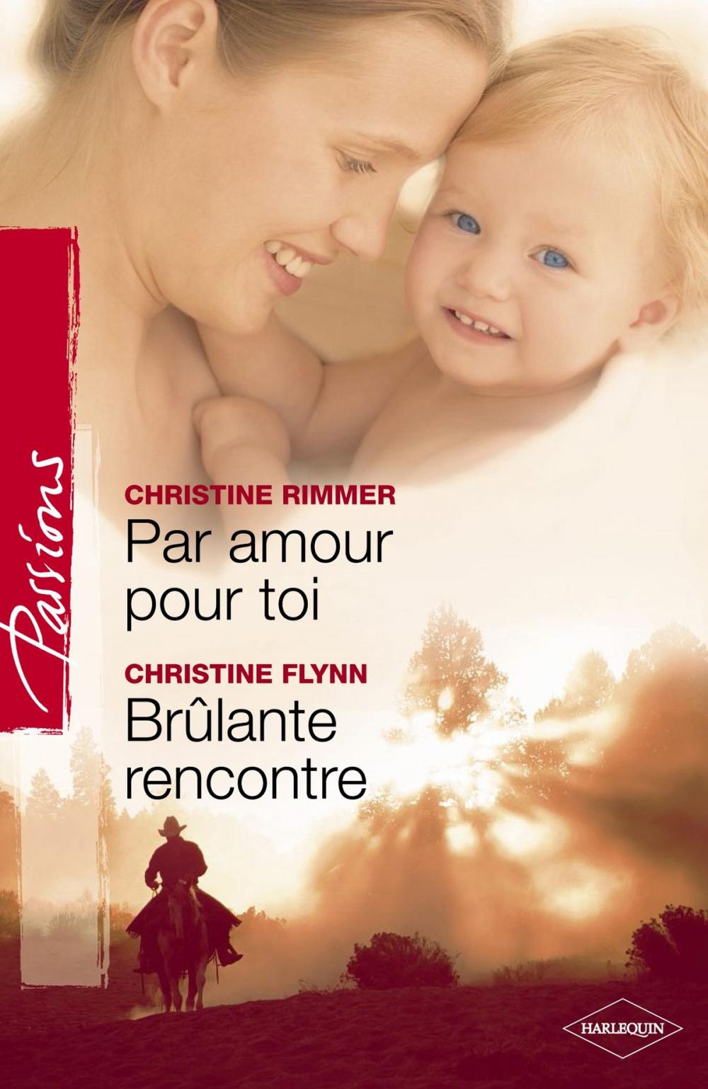 Big bigCover of Par amour pour toi - Brûlante rencontre (Harlequin Passions)