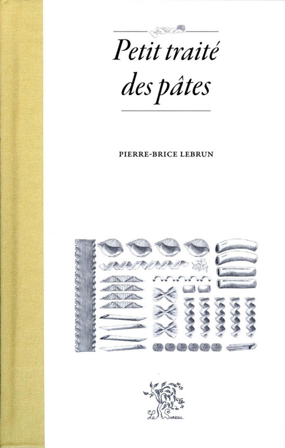 Big bigCover of Petit traité des pâtes