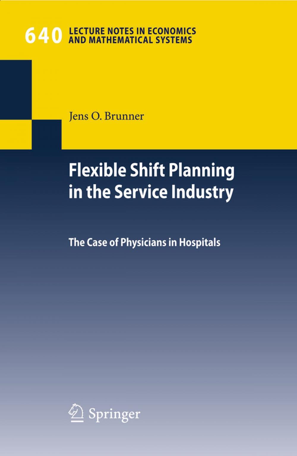 Big bigCover of Flexible Shift Planning in the Service Industry