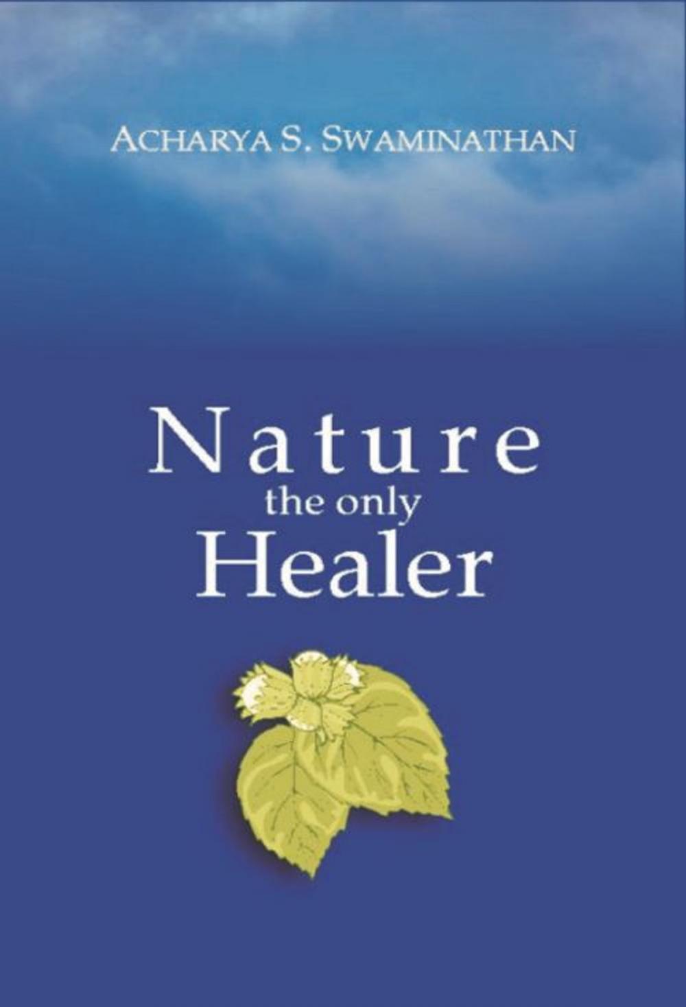 Big bigCover of Nature the Only Healer