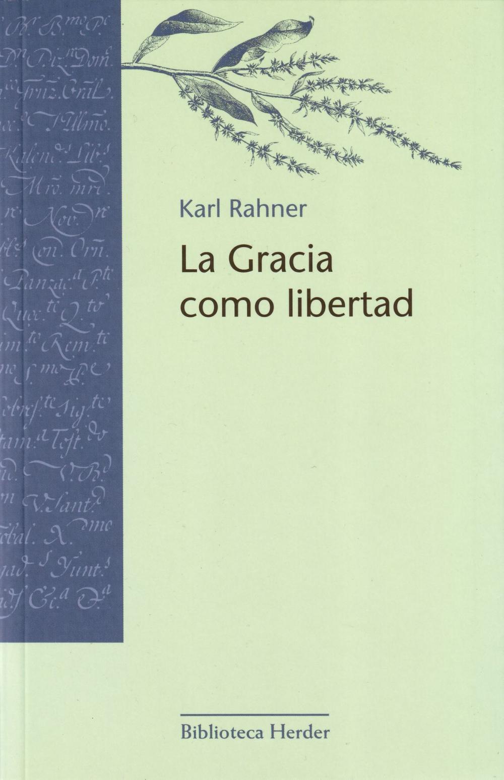 Big bigCover of La Gracia como libertad