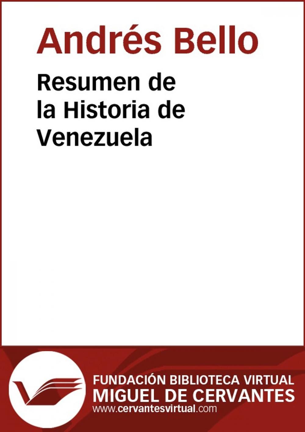 Big bigCover of Resumen de la Historia de Venezuela