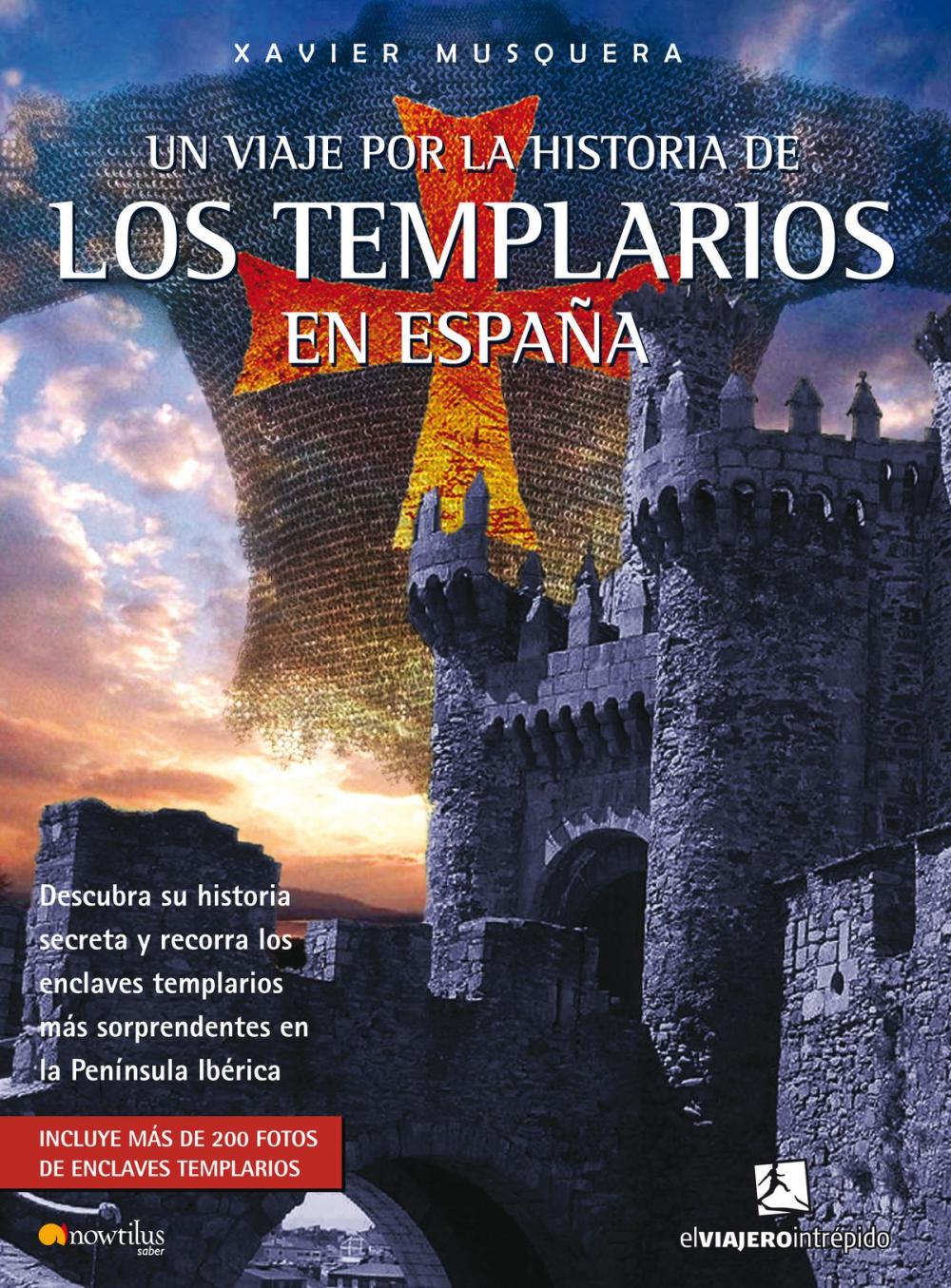 Big bigCover of Un viaje por la historia de los templarios en España