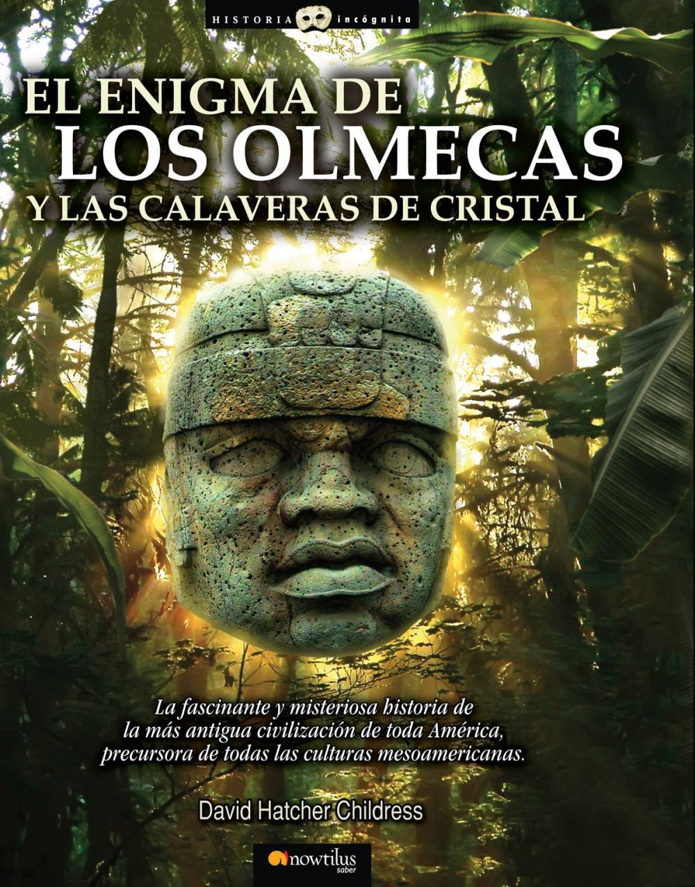 Big bigCover of El enigma de los olmecas y las calaveras de cristal