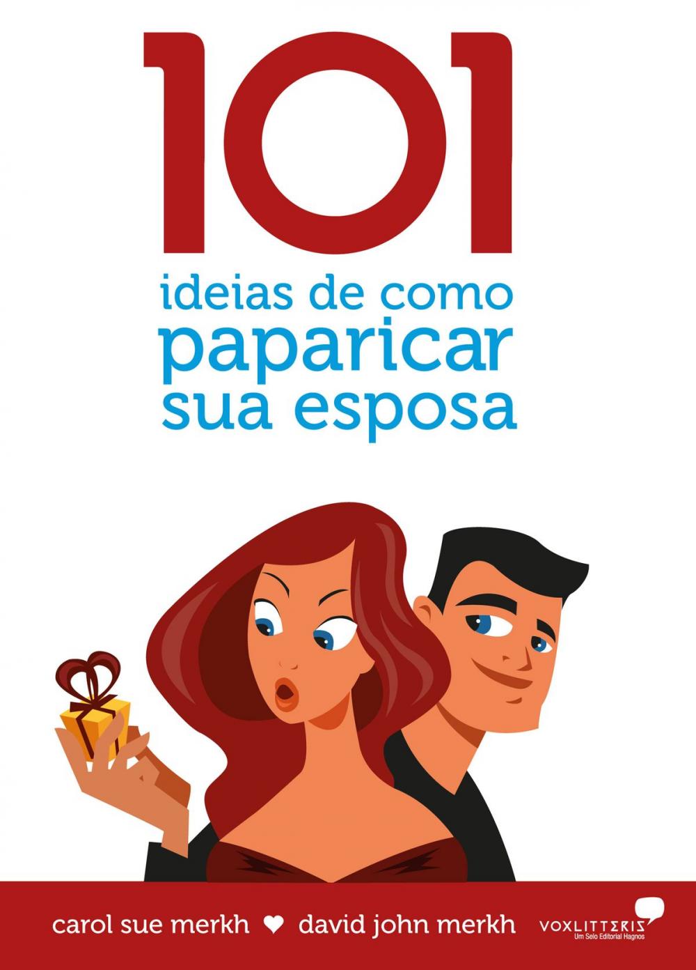 Big bigCover of 101 ideias de como paparicar sua esposa