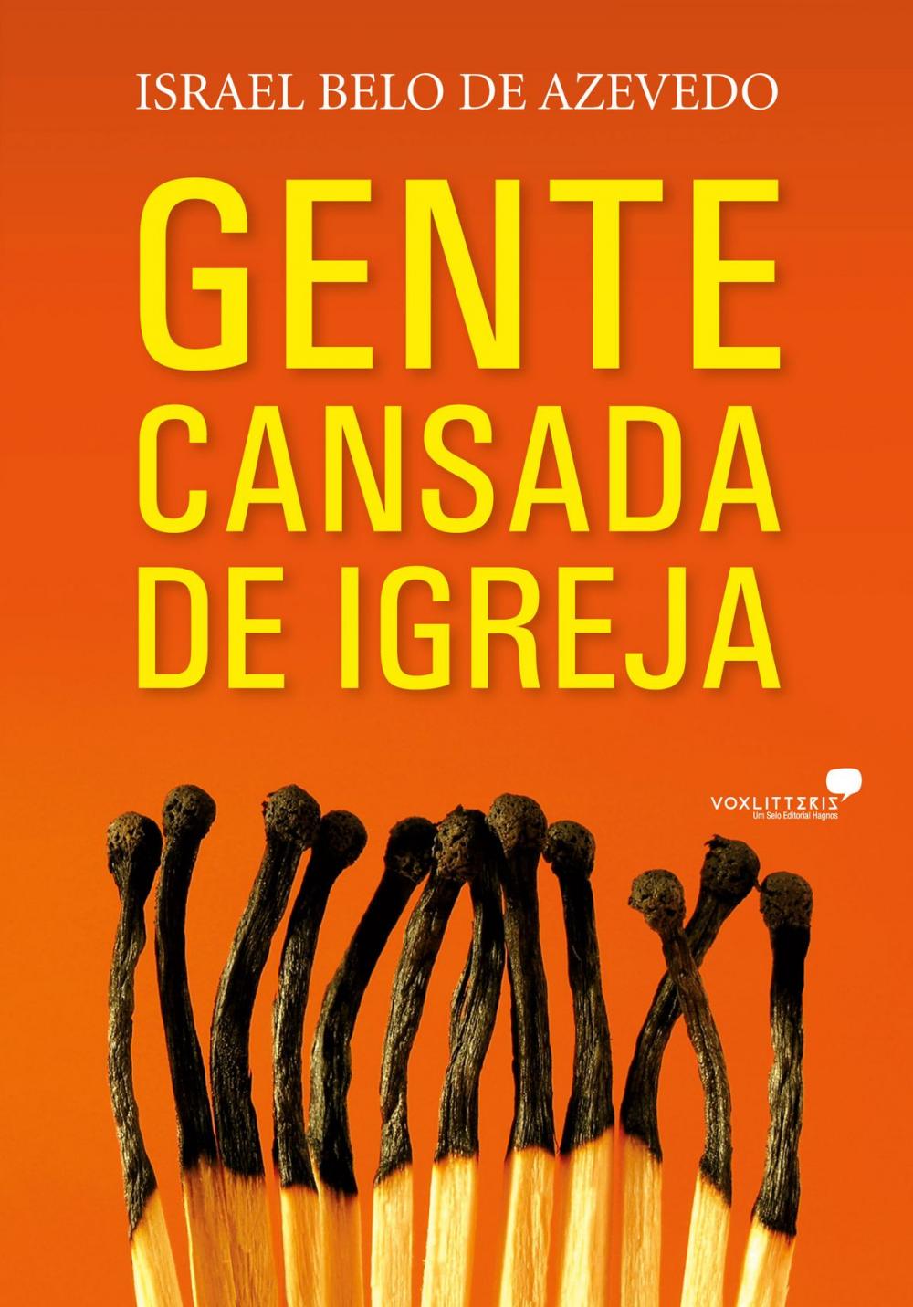 Big bigCover of Gente cansada de igreja