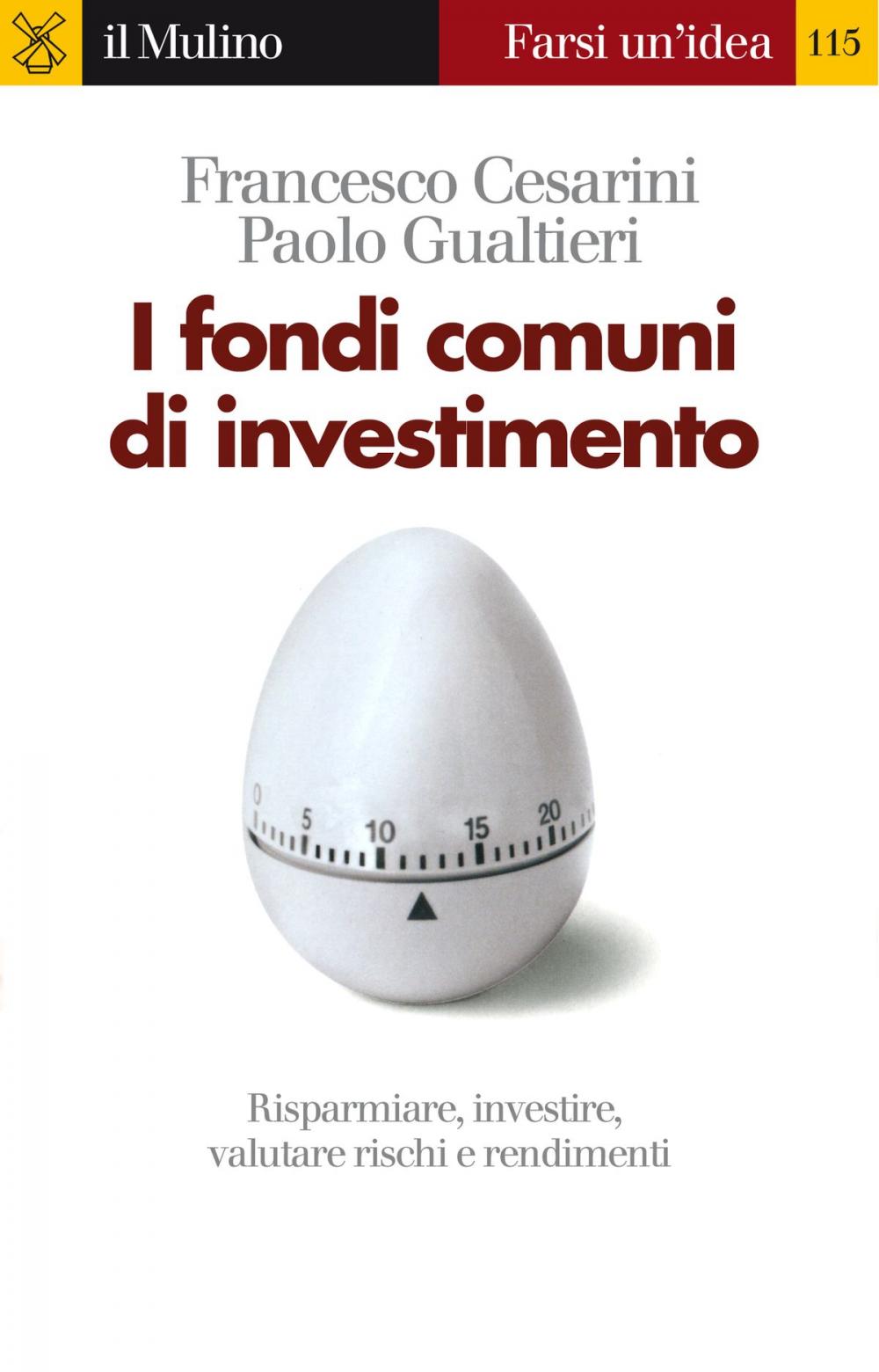 Big bigCover of I fondi comuni di investimento