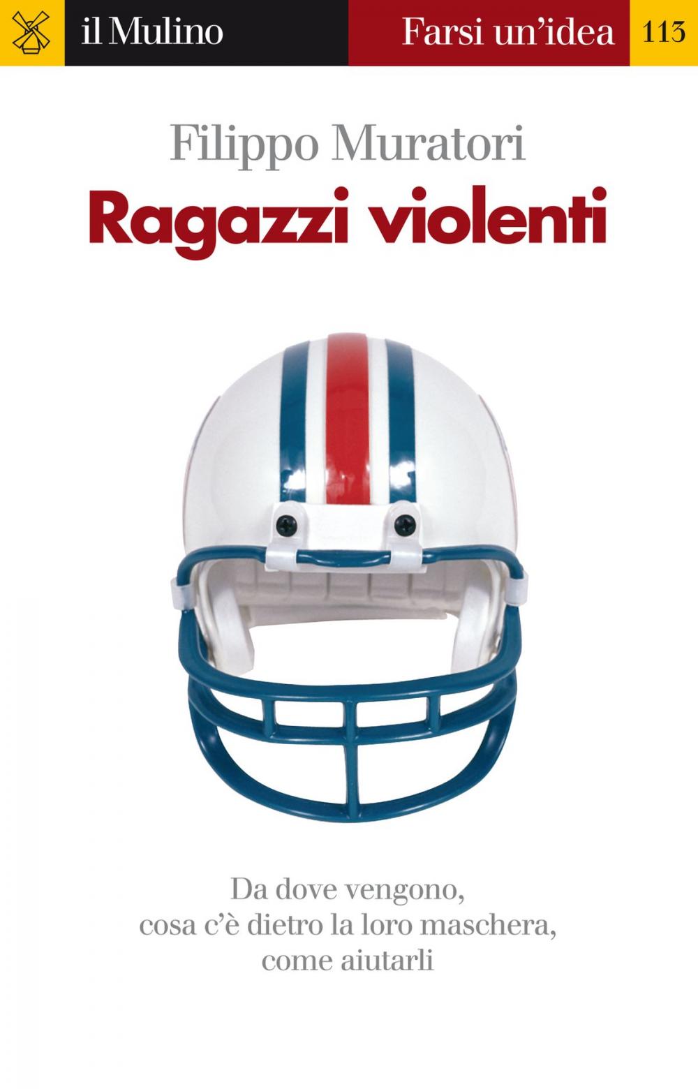 Big bigCover of Ragazzi violenti