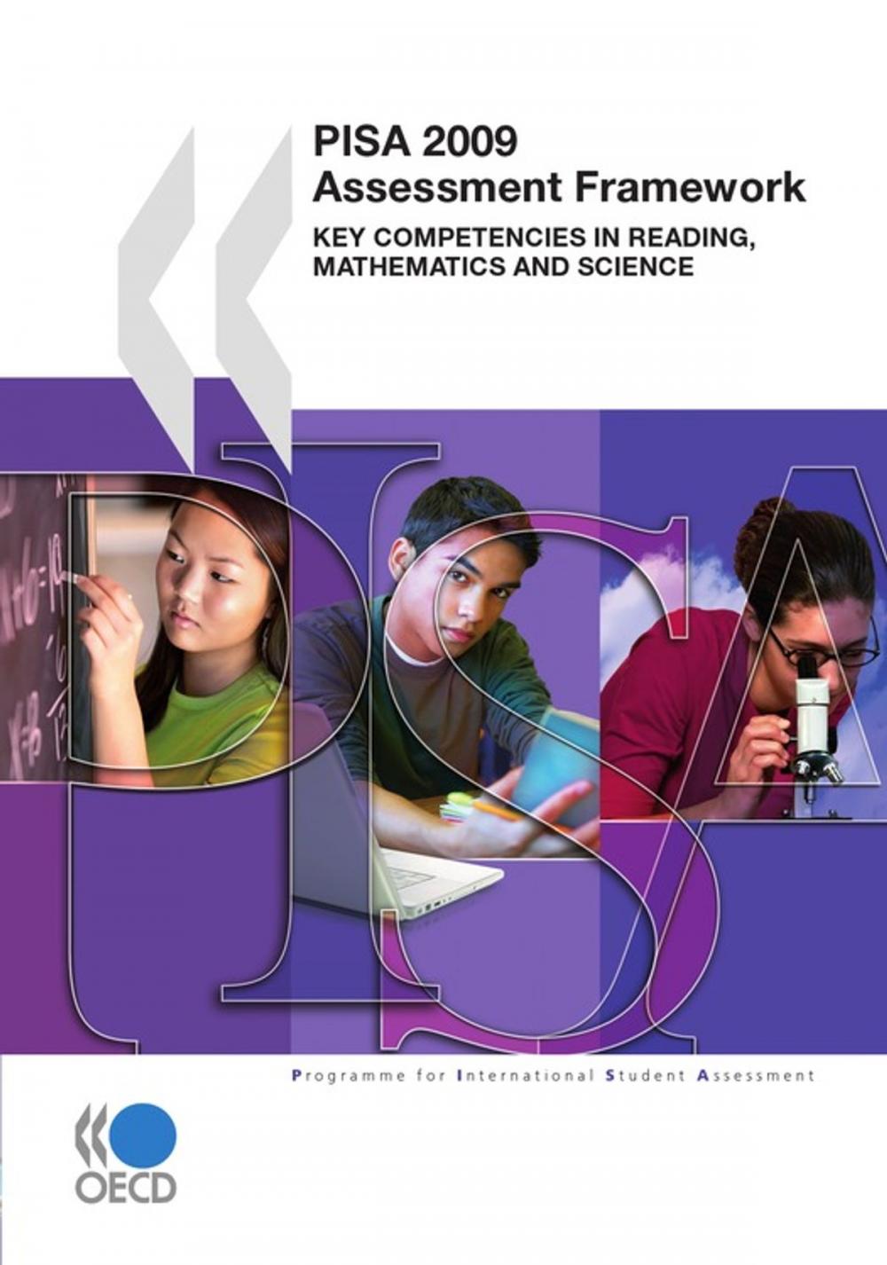 Big bigCover of PISA 2009 Assessment Framework