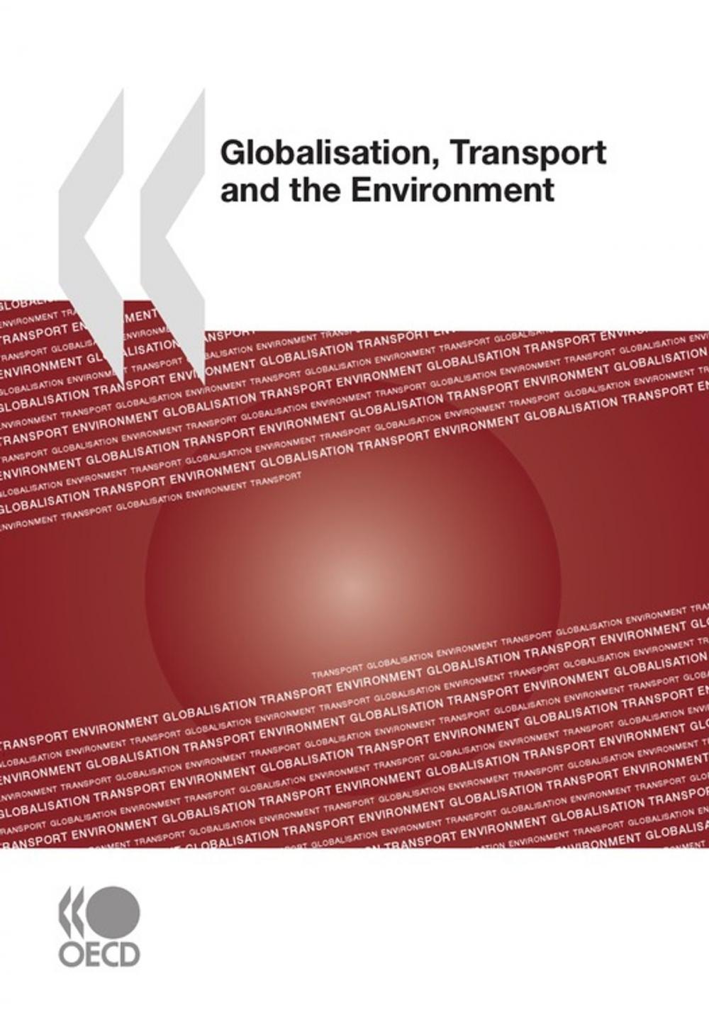 Big bigCover of Globalisation, Transport and the Environment