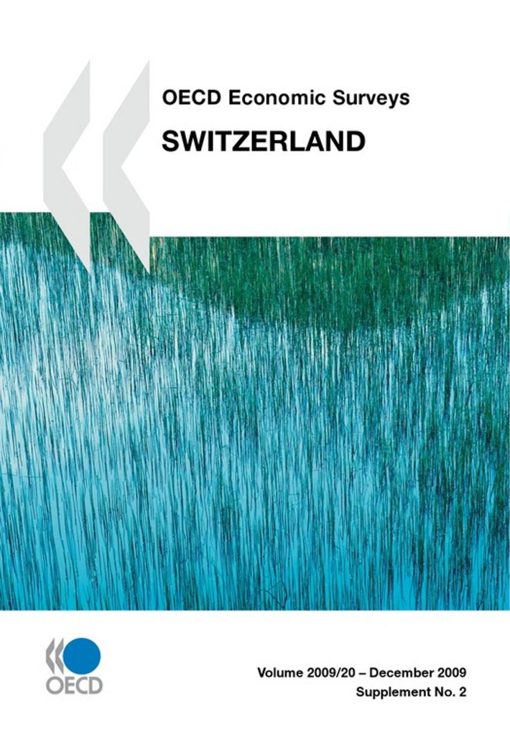 Big bigCover of OECD Economic Surveys: Switzerland 2009