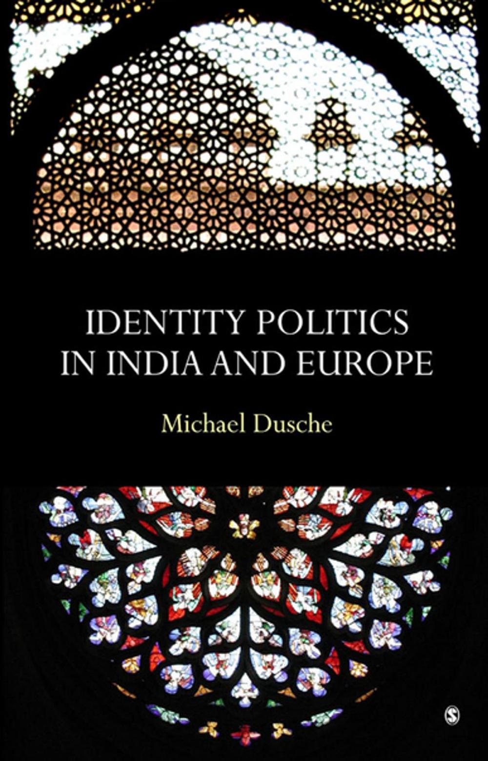 Big bigCover of Identity Politics in India and Europe