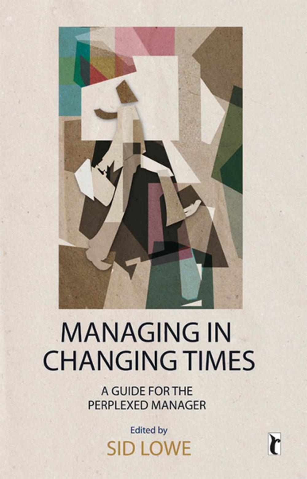 Big bigCover of Managing in Changing Times