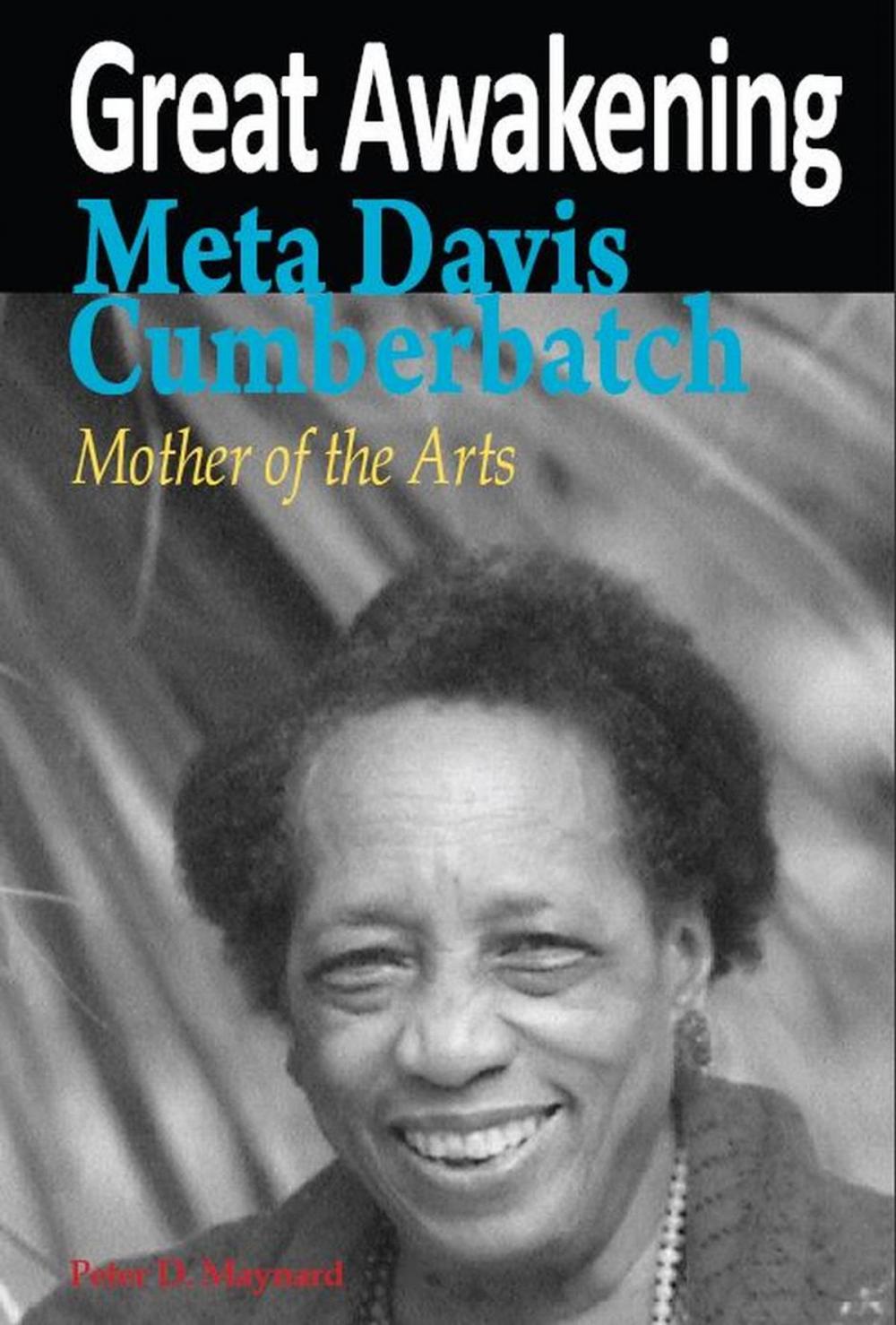 Big bigCover of Great Awakening Meta Davis Cumberbatch, 'Mother of the Arts'