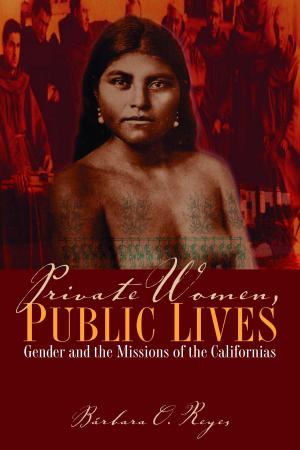 Cover of the book Private Women, Public Lives by Ramona Fernandez