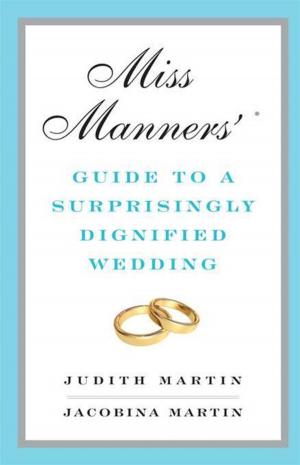 Book cover of Miss Manners' Guide to a Surprisingly Dignified Wedding