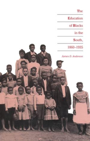 Cover of the book The Education of Blacks in the South, 1860-1935 by Isaac Campos