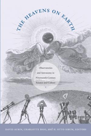 Cover of the book The Heavens on Earth by Rafael Campo