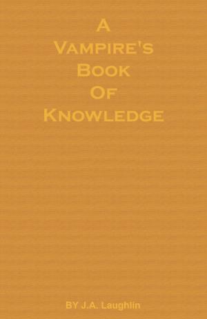 Cover of A Vampire's Book of Knowledge