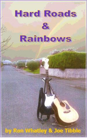 Cover of Hard Roads and Rainbows