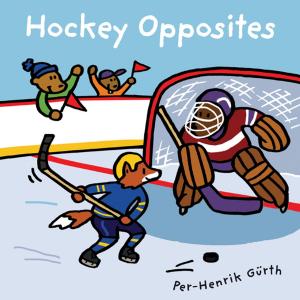 Cover of the book Hockey Opposites by Cassie Willows