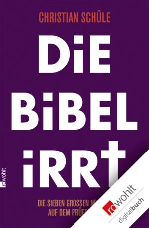 Cover of the book Die Bibel irrt by Dorothy L. Sayers