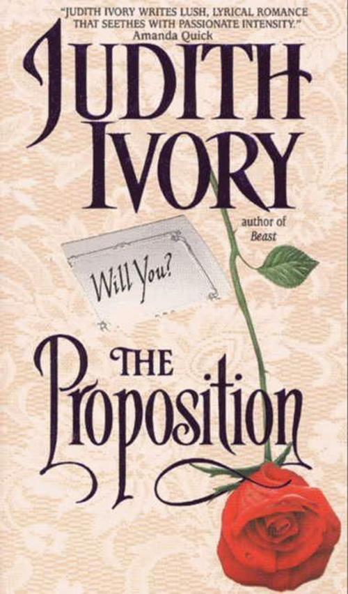 Cover of the book The Proposition by Judith Ivory, HarperCollins e-books