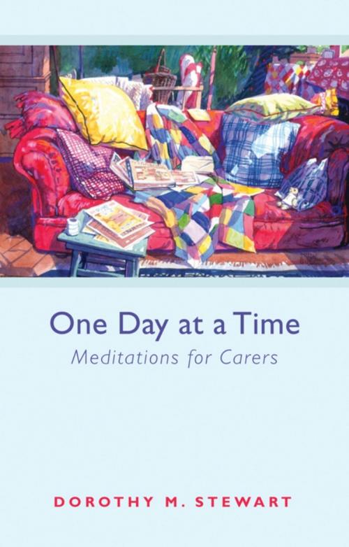 Cover of the book One Day at a Time by Dorothy M. Stewart, SPCK