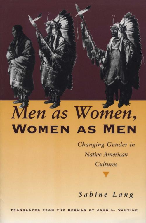 Cover of the book Men as Women, Women as Men by Sabine Lang, University of Texas Press