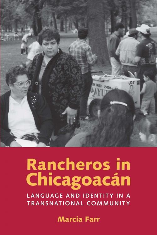 Cover of the book Rancheros in Chicagoacán by Marcia Farr, University of Texas Press